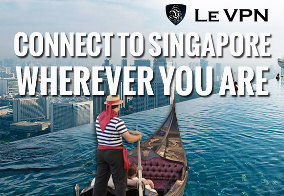 Singapore VPN | Le VPN for Singapore