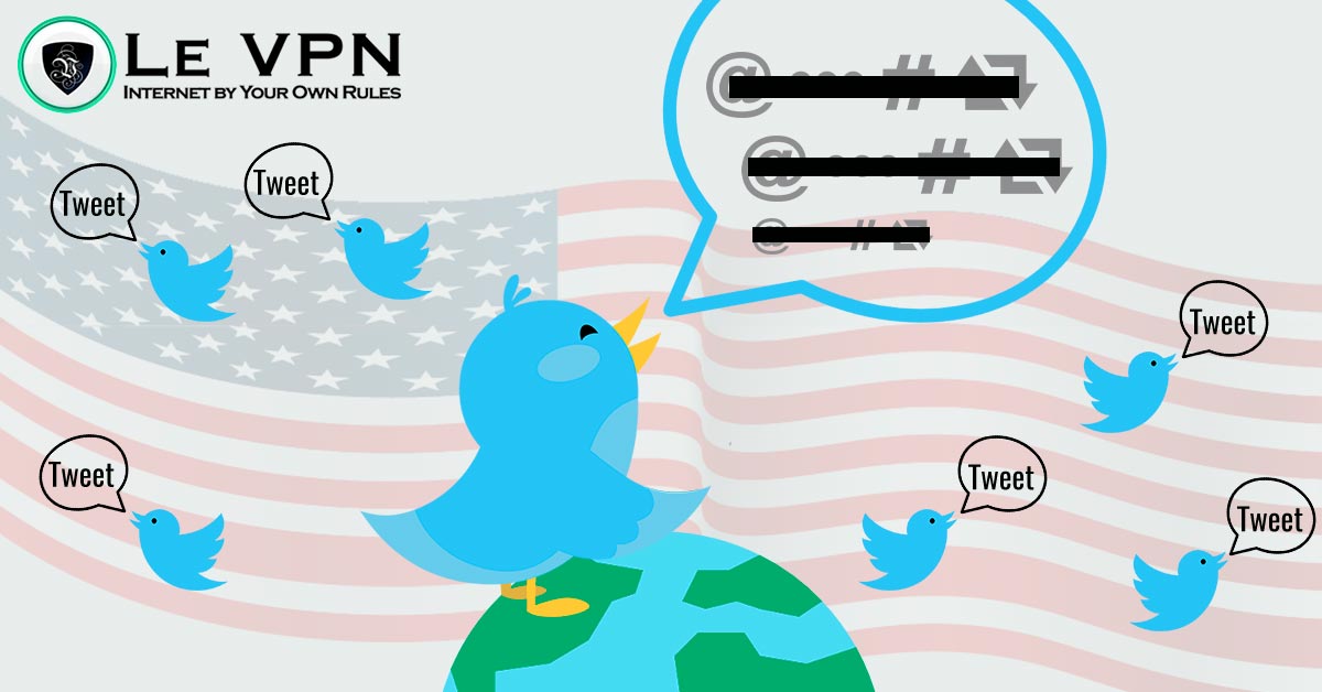 Which countries practice Twitter Censorship and why? | Le VPN