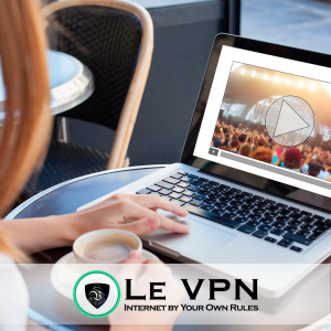 Top 5 upgrades in Le VPN service in the first quarter of 2019 | SmartDNS service to unblock media | Le VPN